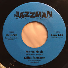 Kellee Patterson : I'm Gonna Love You Just A Little More, Baby / Mister Magic (7")