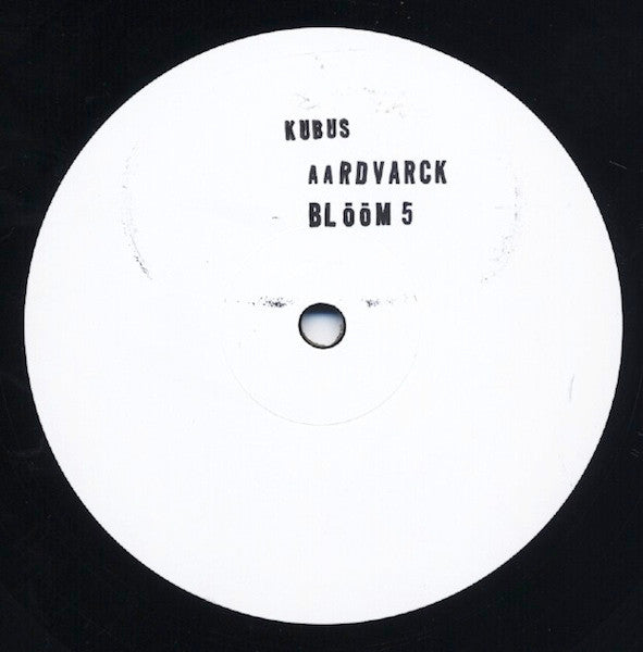 Kubus (2) & Aardvarck : Blööm 5 (12", Ltd, W/Lbl)