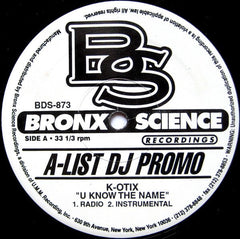 K-Otix : U Know The Name (12", Promo)