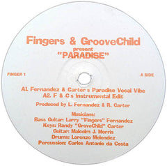 Larry "Fingers" Fernandez & Randy "GrooveChild" Carter : Paradise (12")