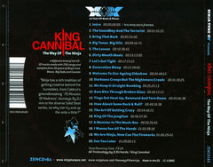 King Cannibal : The Way Of The Ninja (CD, Mixed)