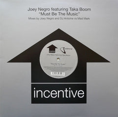 Joey Negro Featuring Taka Boom : Must Be The Music (12", Single)