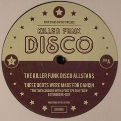 Killer Funk Disco Allstars : Volume 5: These Boots Were Made For Dancin' (12", EP, Unofficial)