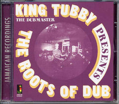 King Tubby : Presents The Roots Of Dub (CD, Album, RE)