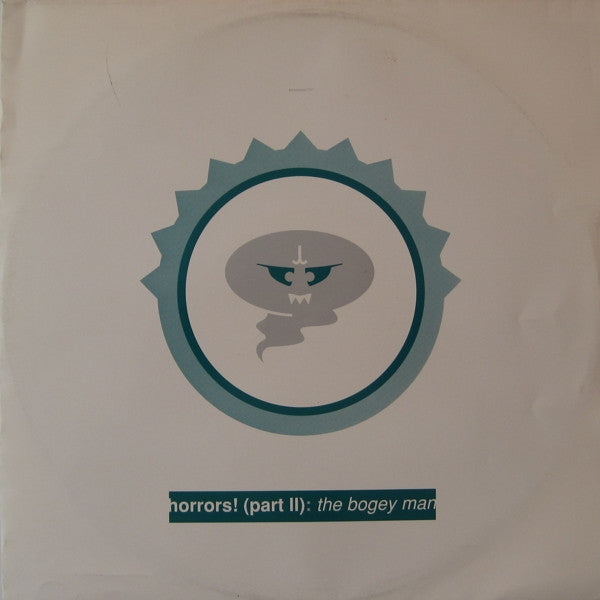 The Bogey Man : Horrors! (Part II) (12")