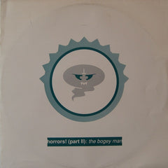 The Bogey Man : Horrors! (Part II) (12")