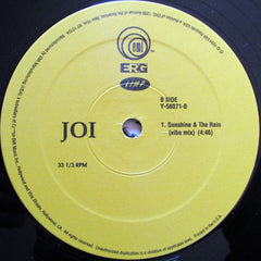 Joi (3) : Sunshine & The Rain (12")