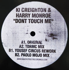 Ki Creighton & Harry Monroe : Don't Touch Me (12")