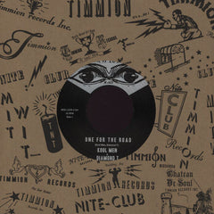 Kool Men & Diamond T. : One For The Road (7")