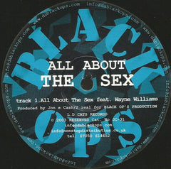 Jon E Cash Featuring Wayne Williams (2) : All About The Sex (12")