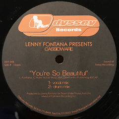 Lenny Fontana Presents Cassio Ware : You're So Beautiful (12")