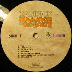 Kan Kick : Rummage To Royalty (LP)