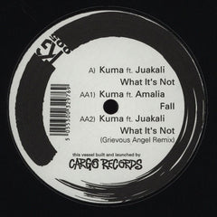 Kuma (7) : What It's Not (12")