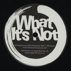 Kuma (7) : What It's Not (12")