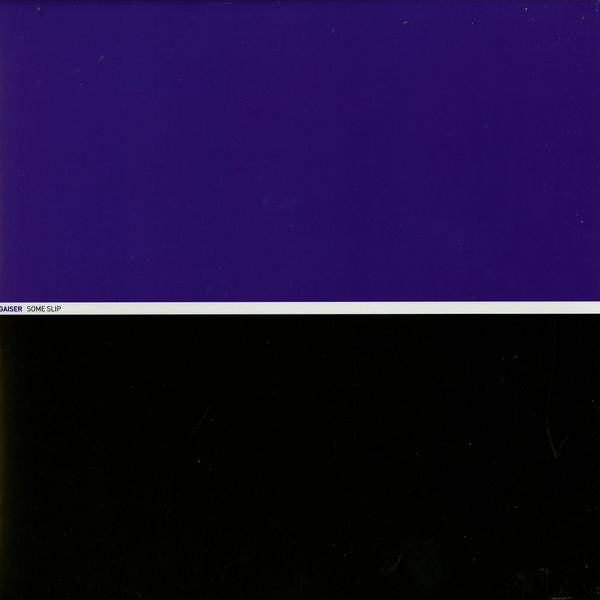 Jon Gaiser : Some Slip (12")