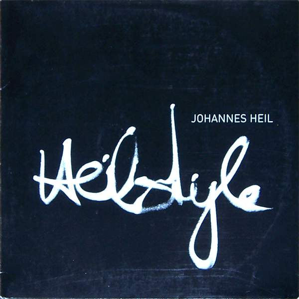 Johannes Heil : Heilstyle (2xLP, Album)