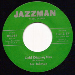 Joe Johnson (44) : Rattlesnake, Baby, Rattlesnake / Gold Digging Man (7")