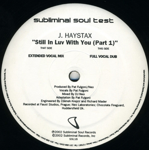 Jesus Haystax : Still In Luv With You (Part 1) (12", TP)