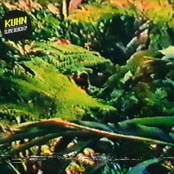 Kuhn : Slime Beach EP (12", EP)