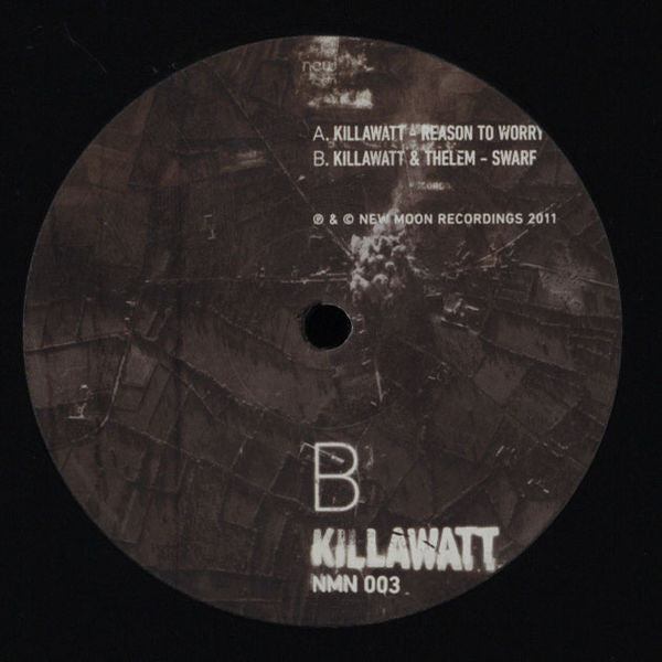 Killawatt (2) : Reason To Worry / Swarf (12", Ltd)