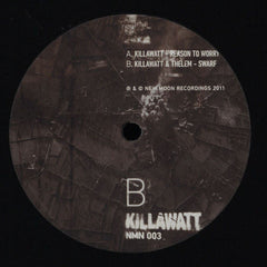 Killawatt (2) : Reason To Worry / Swarf (12", Ltd)