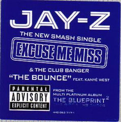Jay-Z : Excuse Me Miss / The Bounce (12")