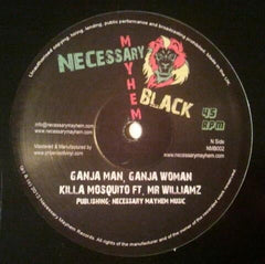 Killa Mosquito Ft. Mr. Williamz* : Ganja Man, Ganja Woman (12")