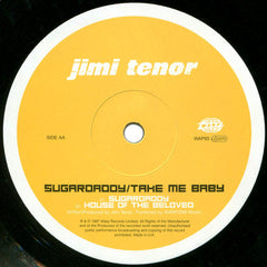 Jimi Tenor : Sugardaddy / Take Me Baby (12")