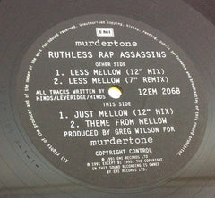 Ruthless Rap Assassins : Less Mellow (12", Single)