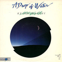 Keiko Matsui : A Drop Of Water (LP, Album)