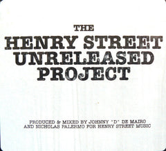 Johnny D & Nicky P : The Henry Street Unreleased Project (12")