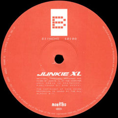 Junkie XL : B Y Whop To The Y / Siyncho (12")