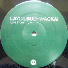 Layo & Bushwacka! : Love Story (12", 1st)