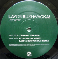 Layo & Bushwacka! : Love Story (12", 1st)