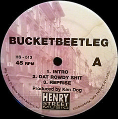 Ken Dog : Bucketbeetleg (12")