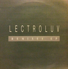 Lectroluv : Remixes EP (12", EP)