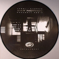 Jubei (2) Ft. Flow dan : Say Nothin' (Rockwell Remix) (12", S/Sided, Pic)