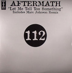 Aftermath (2) : Let Me Tell You Something (12")
