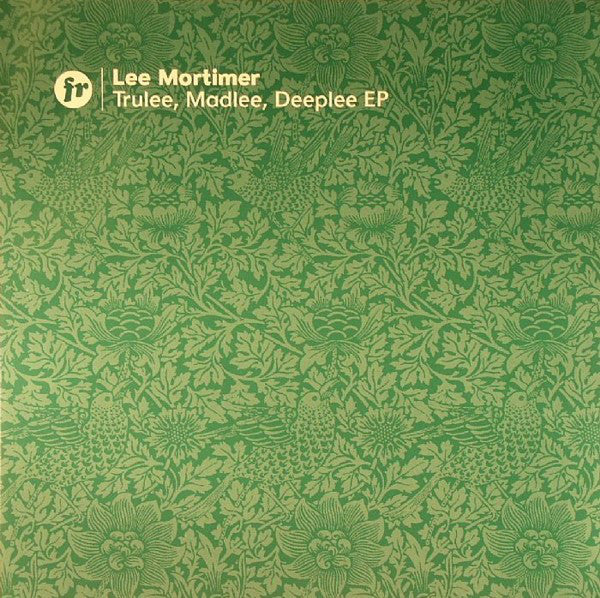 Lee Mortimer : Trulee, Madlee, Deeplee EP (12", EP)