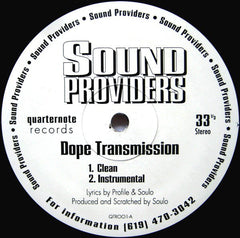 Sound Providers – Dope Transmission / The Field Quarternote Records – QTR001