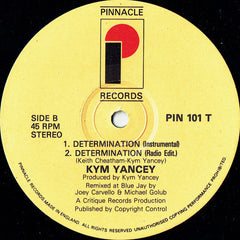 Kym Yancey : Determination (12")
