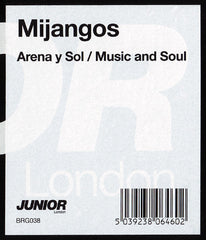 Mijangos : Arena Y Sol / Music And Soul (12")