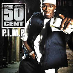 50 Cent : P.I.M.P. (12")