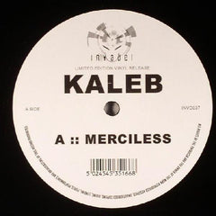 Kaleb : Merciless / Chemical Sleep (12", Ltd)