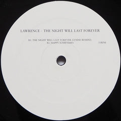 Lawrence : The Night Will Last Forever (12")