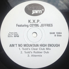 KXP Featuring Ceybil Jefferies : Ain't No Mountain High Enough (12", Promo)