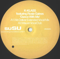 K-Klass : Dance With Me (12")