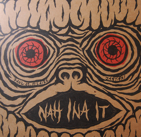 Paul St. Hilaire : Nah Ina It EP (12", EP)