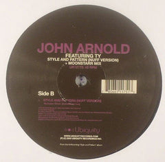 John Arnold Featuring Ty : Style And Pattern (Nuff Version) (12")