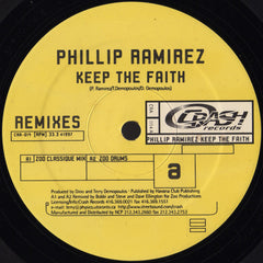 Phillip Ramirez : Keep The Faith (Remixes) (12")
